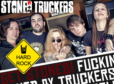 STONED BY TRUCKERS