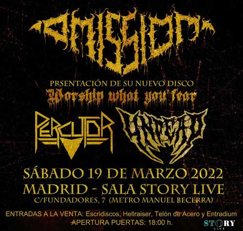 Omission + Percutor + Undead @ Madrid / 19 MARZO 2022