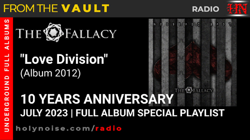 THE FALLACY - Love Division (2012) #10YearsAnniversary HOLY NOISE RADIO #FromTheVault #July2023