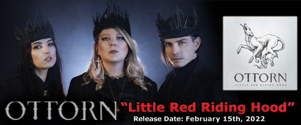 OTTORN announce the release of "Little Red Riding Hood" | Release date: February 15th, 2022